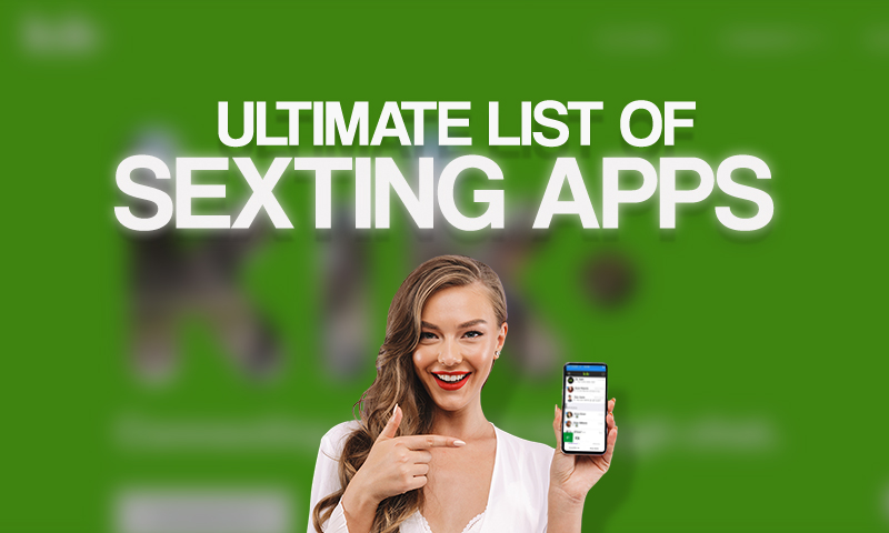 11 Best Sexting Apps For Trading Nudes