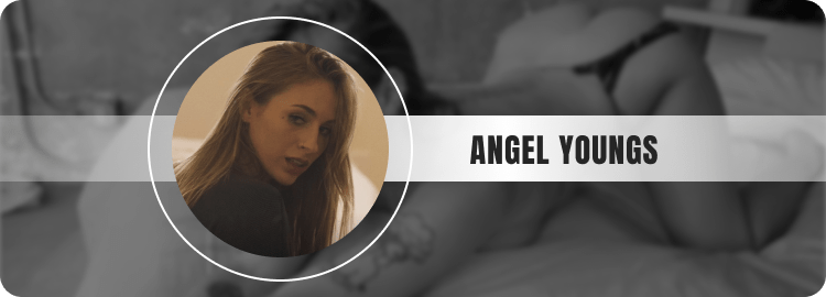 Angel Youngs - Brunette Onlyfans Model