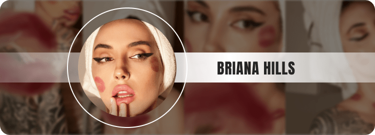 Briana Hills - Brunette Onlyfans Model